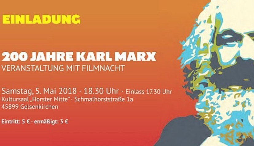 200 Jahre Karl Marx - Veranstaltung mit Filmnacht am 5. Mai in Gelsenkirchen