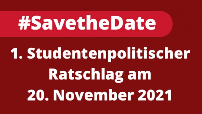 Jetzt den Studentenpolitischen Ratschlag vorbereiten und dafür werben!