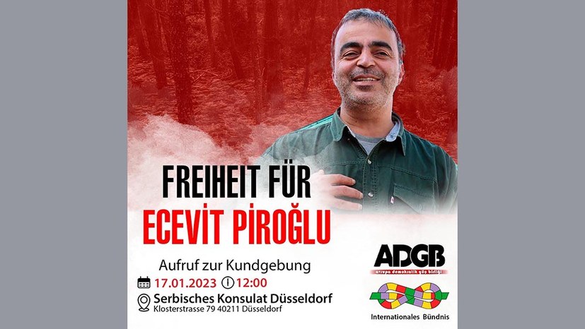 Freiheit für Ecevit Piroğlu!