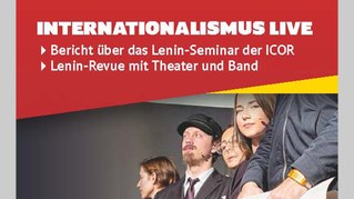 Monika Gärtner-Engel berichtet vom Lenin-Seminar der ICOR – REBELL zeigt Lenin-Revue