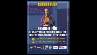Freiheit für Sevda Perihan Erkılınç und alle inhaftierten Journalist*innen in der Türkei!