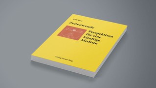 „Zeitenwende – Perspektiven für eine künftige Medizin“ von Dr. Willi Mast