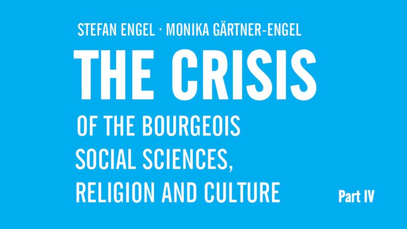 The Crisis of the Bourgeois Sciences, Religion and Culture