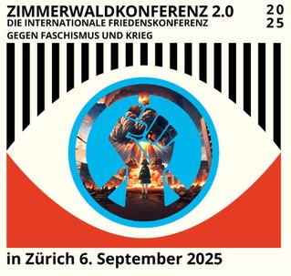 Achtung! Am 15. August ist Anmeldeschluss für die Präsenz-Teilnahme an der Zimmerwald-Konferenz 2.0