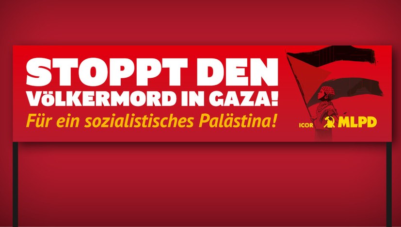 Für ein sozialistisches Palästina! – Jetzt MLPD-Transparent bestellen