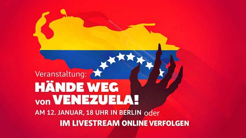 +++ Venzuela: Am Montag Internationalismus-Live-Veranstaltung in Berlin! +++ Jetzt mit Flyer und Sharepic