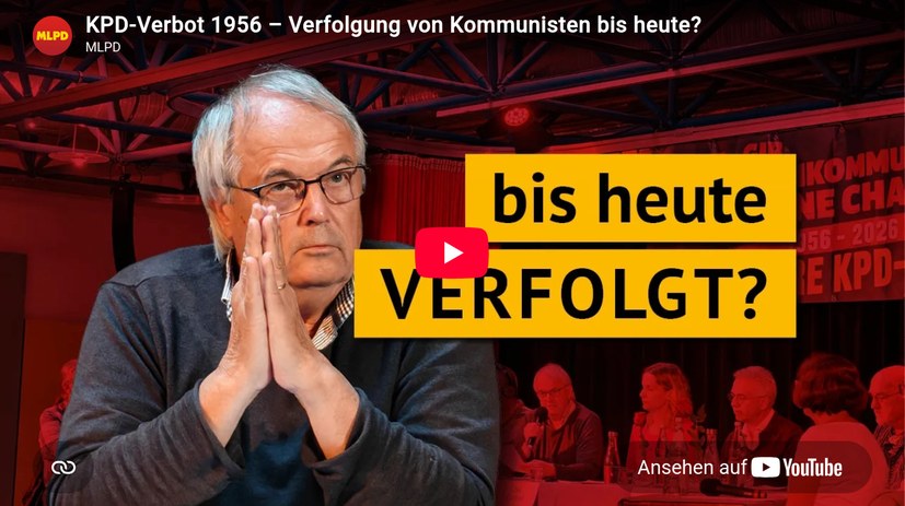 KPD-Verbot 1956 - Verfolgung von Kommunisten bis heute?