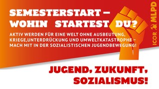 Studium: MLPD-Flyer zum Semesterstart