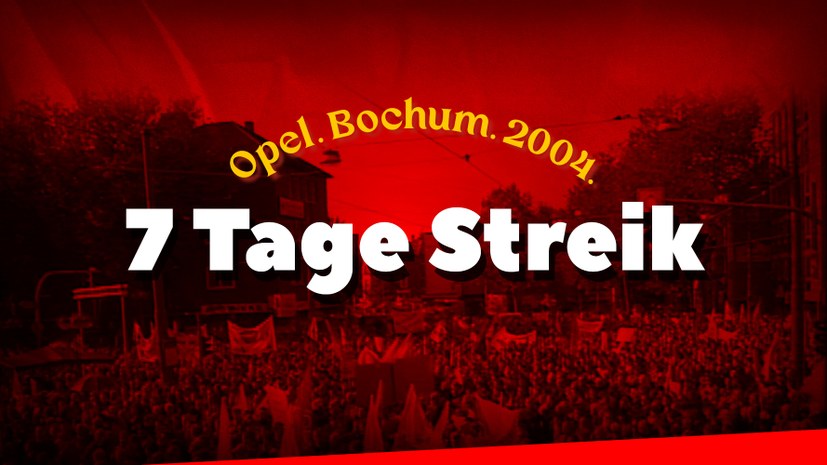 20 Jahre Opelstreik in Bochum