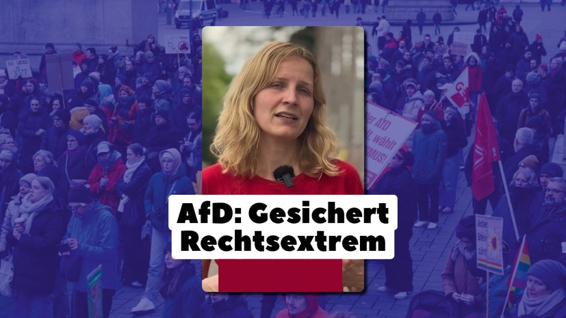 Gesichert Rechtsextrem! Das war überfällig. Für das Verbot der AfD