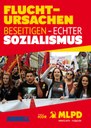 Fluchtursachen beseitigen - echter Sozialismus - Aufkleber