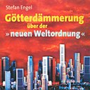 Götterdämmerung über der "neuen Weltordnung" - CD