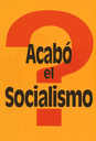 Acabó el Socialismo