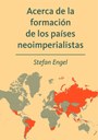 Acerca de la formación de los países neoimperialistas 