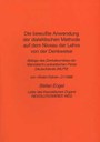 Die bewusste Anwendung der dialektischen Methode auf dem Niveau der Lehre von der Denkweise
