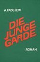 Die junge Garde