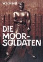 Die Moorsoldaten