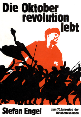 Die Oktoberrevolution lebt!