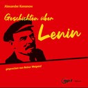 Geschichten über Lenin - Hörbuch