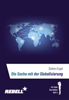 Ich habe Durchblick 4: Die Sache mit der Globalisierung