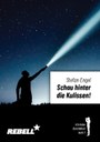 Ich habe Durchblick 7: Schau hinter die Kulissen!