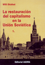 La restauracion del Capitalismo en la Unión Soviética