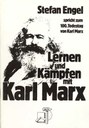 Lernen und kämpfen mit Karl Marx