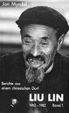 Liu Lin 1962 - 1982 Berichte aus einem chinesischen Dorf