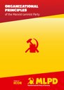 Organizational Principles of the Marxist-Leninist Party