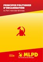 Principes politiques d`organisation du Parti marxiste-léniniste