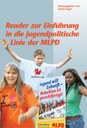 Reader zu Einführung in die jugendpolitische Linie der MLPD - Herausgegeben von Stefan Engel