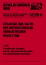 Revolutionärer Weg 32/11  Strategie und Taktik der internationalen sozialistischen Revolution Teil I: