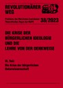 Revolutionärer Weg 38 - Die Krise der bürgerlichen Naturwissenschaft