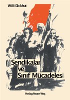 Sendikalar ve Sınıf Mücadelesi