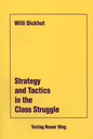 Strategy and Tactics in the Class Struggle