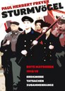 Sturmvögel - Rote Matrosen 1918/19, Ereignisse Tatsachen Zusammenhänge 