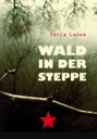 Wald in der Steppe