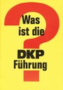 Was ist die DKP-Führung