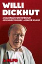 Willi Dickhut - Ein ungewöhnlicher Arbeiterführer und revolutionärer Theoretiker - Vorbild für die Jugend
