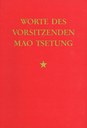 Worte des Vorsitzenden Mao Tsetung